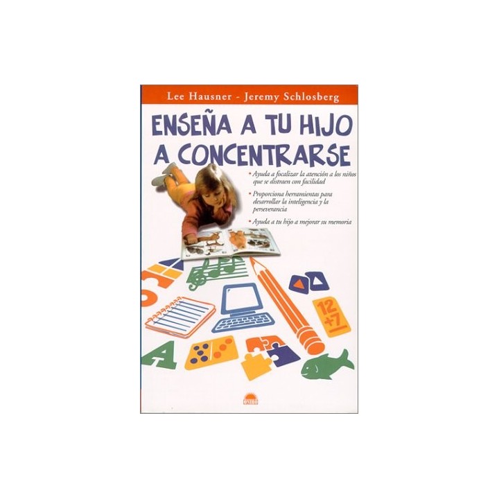 ENSEÑA A TU HIJO A CONCENTRARSE